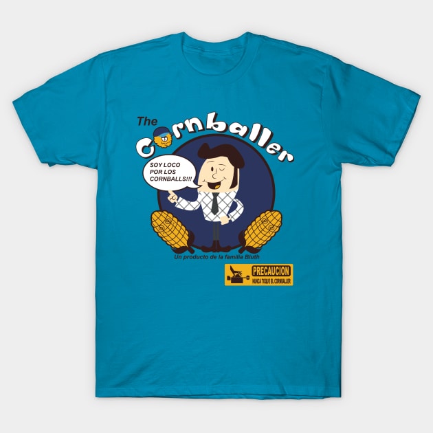 The Cornballer Arrested Development TShirt TeePublic